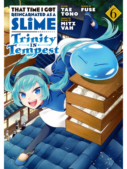 Title details for That Time I Got Reincarnated as a Slime: Trinity in Tempest (manga), Volume 6 by Tae Tono - Available